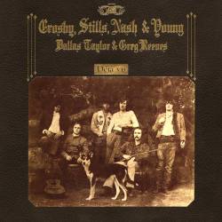 Crosby Stills Nash And Young : Déjà Vu